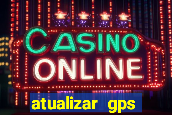 atualizar gps napoli 7968